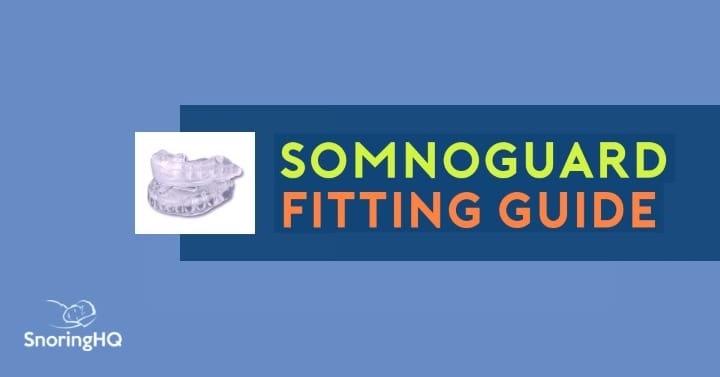 SomnoGuard Fitting Guide