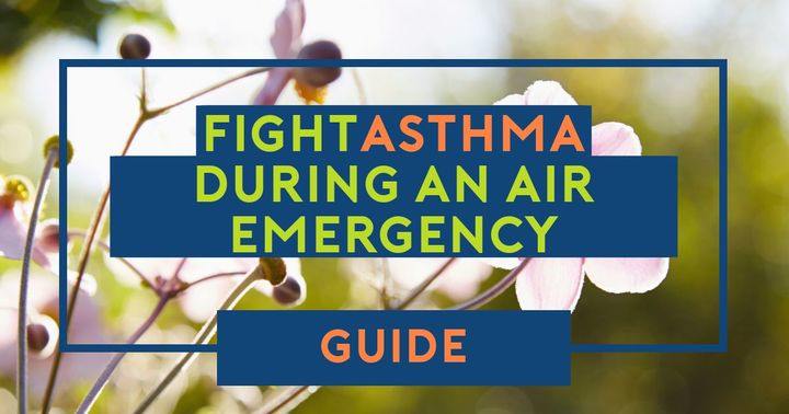 treat asthma when an air warning is in place