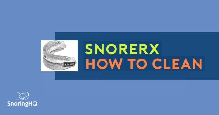 SnoreRx How to Clean